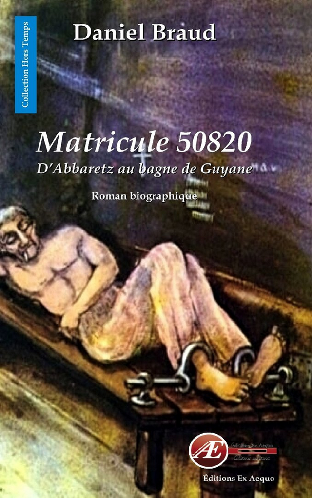 Couverture de Matricule 50820, de Daniel Braud