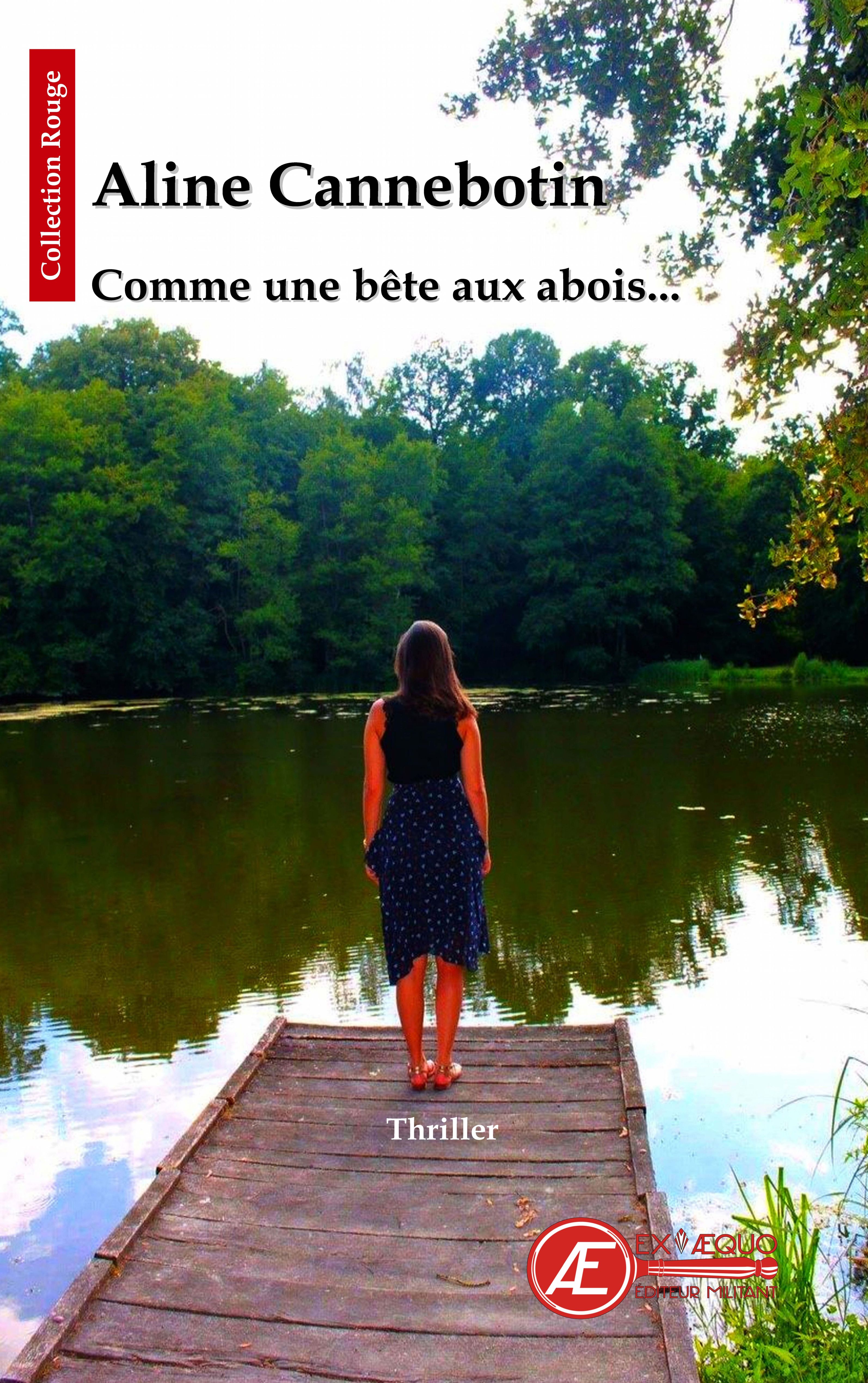 Couverture de Comme une bête aux abois, d&rsquo;Aline Cannebotin