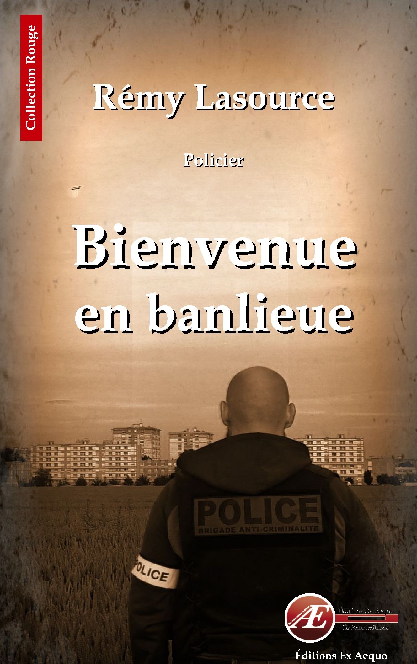 Couverture de Bienvenue en banlieue, de Rémy Lasource