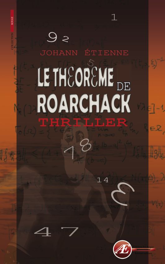 Couverture de Le théorème de Roarchack, de Johann Etienne