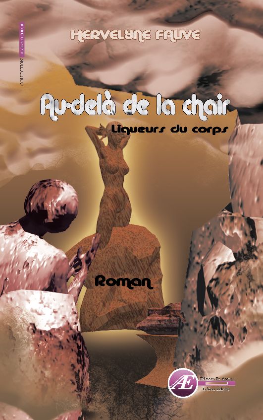 Couverture de Au-delà de la chair, d&rsquo;Hervelyne Fauve