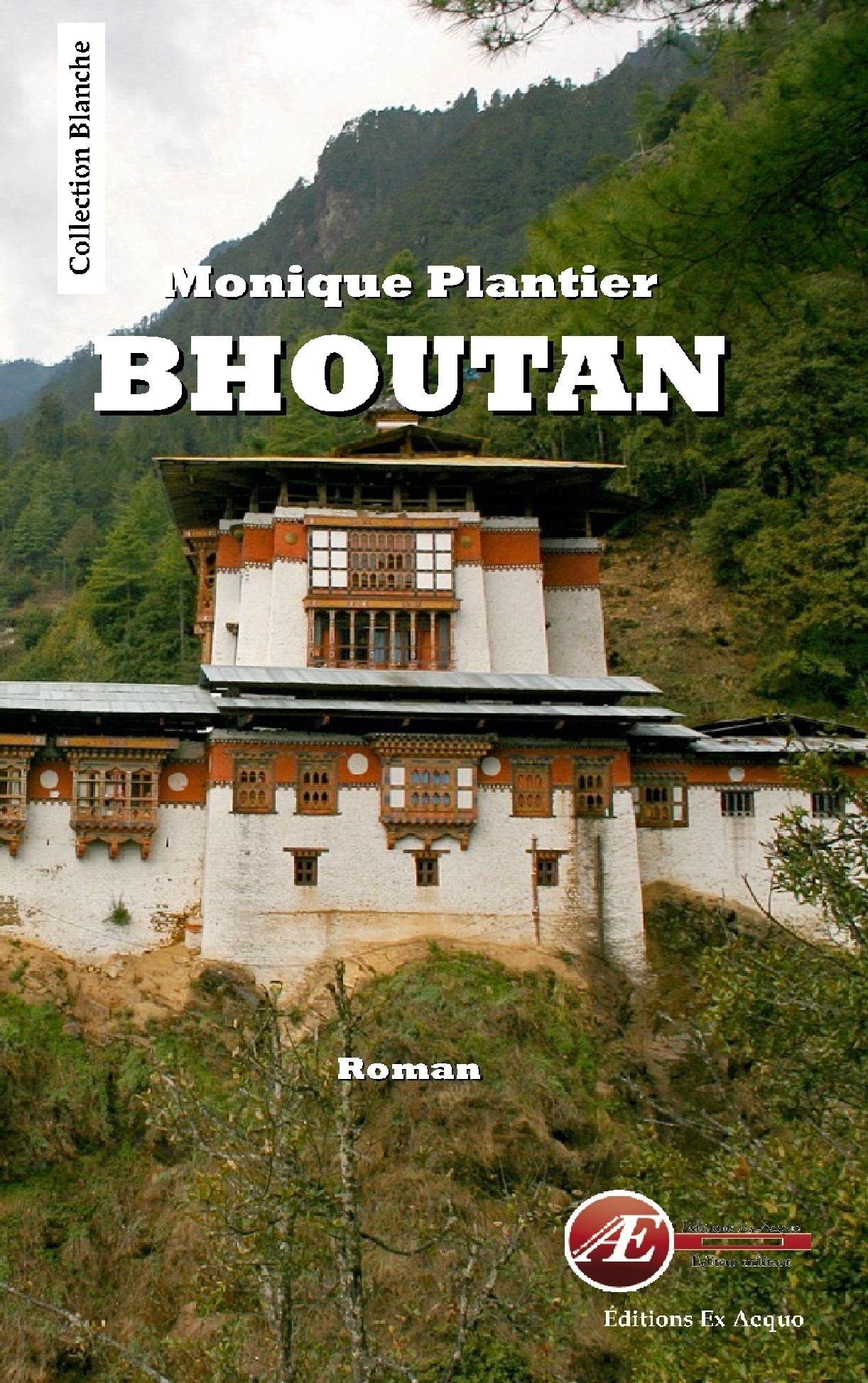 Couverture de Bhoutan, de Monique Plantier