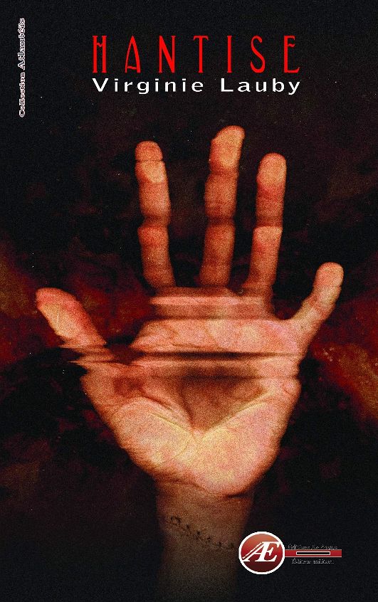 Couverture de Hantise, de Virginie Lauby
