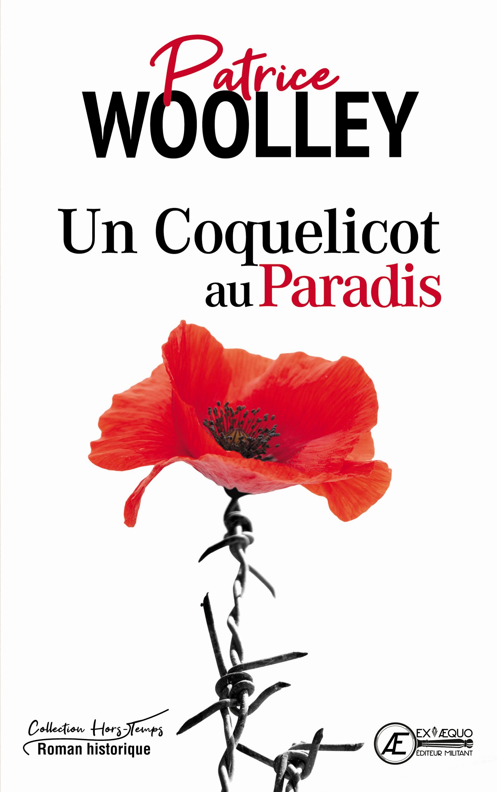 Couverture de Un coquelicot au paradis, de Patrice Woolley