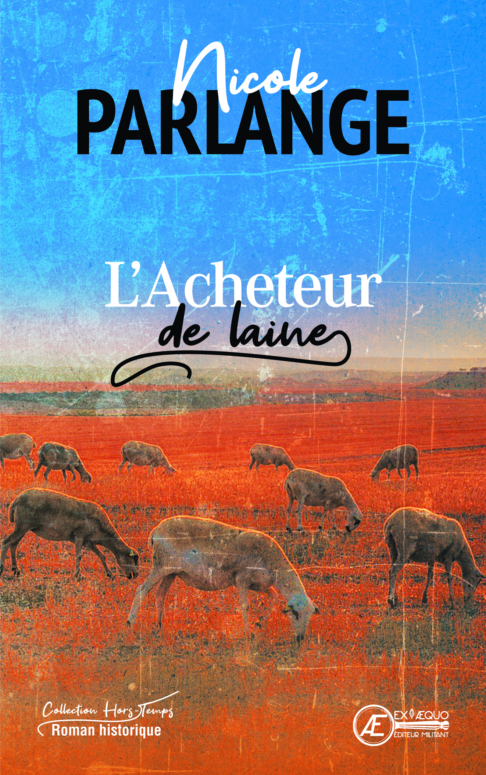 Couverture de L&rsquo;Acheteur de laine, de Nicole Parlange