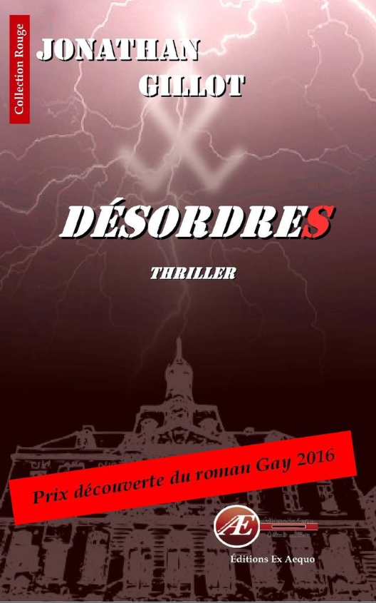 Couverture de Désordres, de Jonathan Gillot
