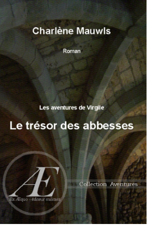Couverture de Le trésor des abbesses, de Charlène Mauwls