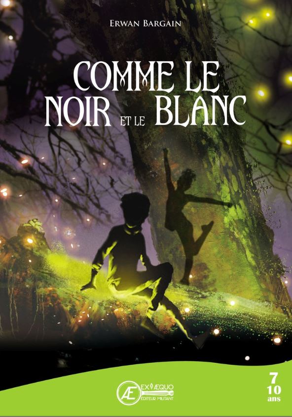 Couverture de Comme le noir et le Blanc, d&rsquo;Erwan Bargain