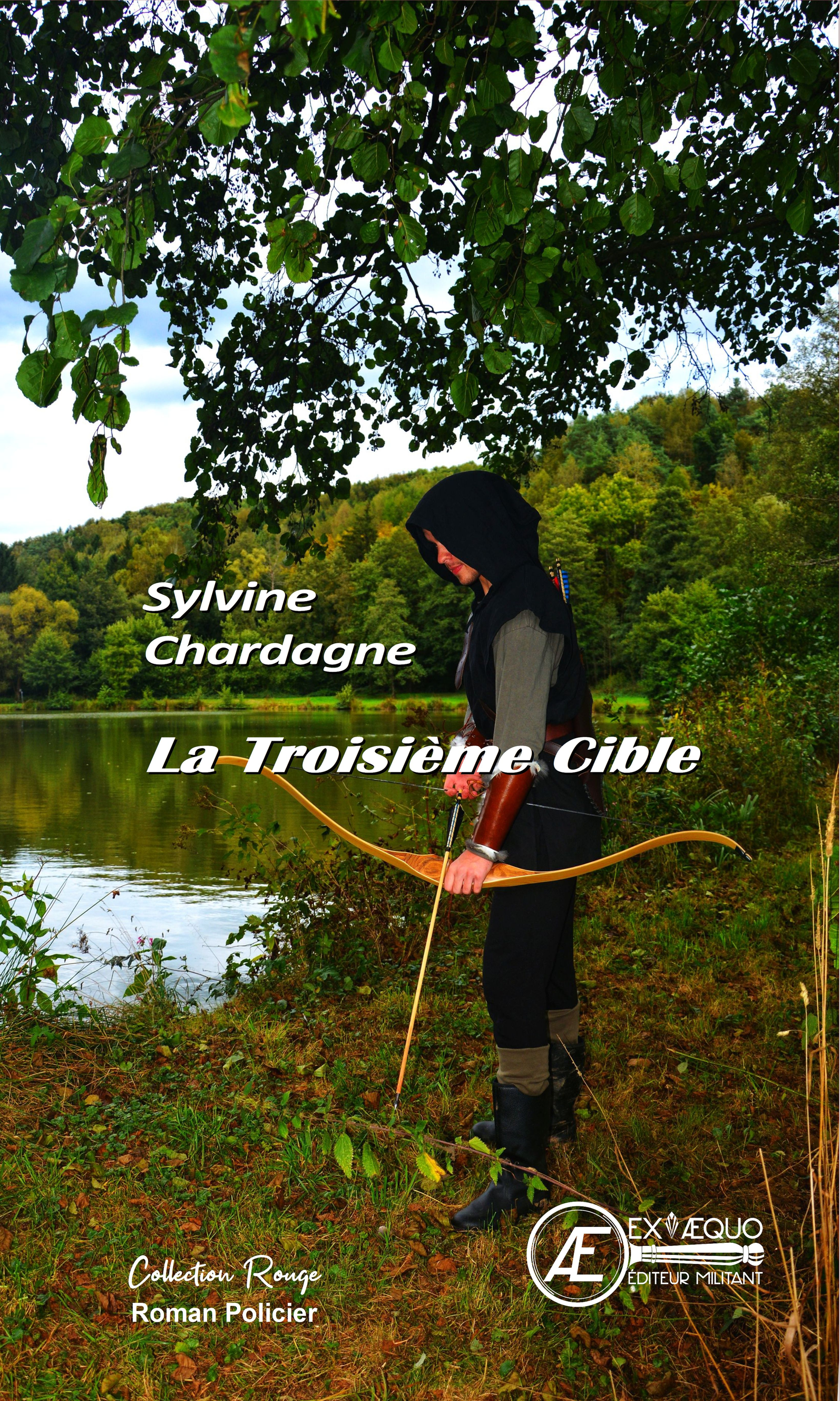 Couverture de La troisième cible, de Sylvine Chardagne