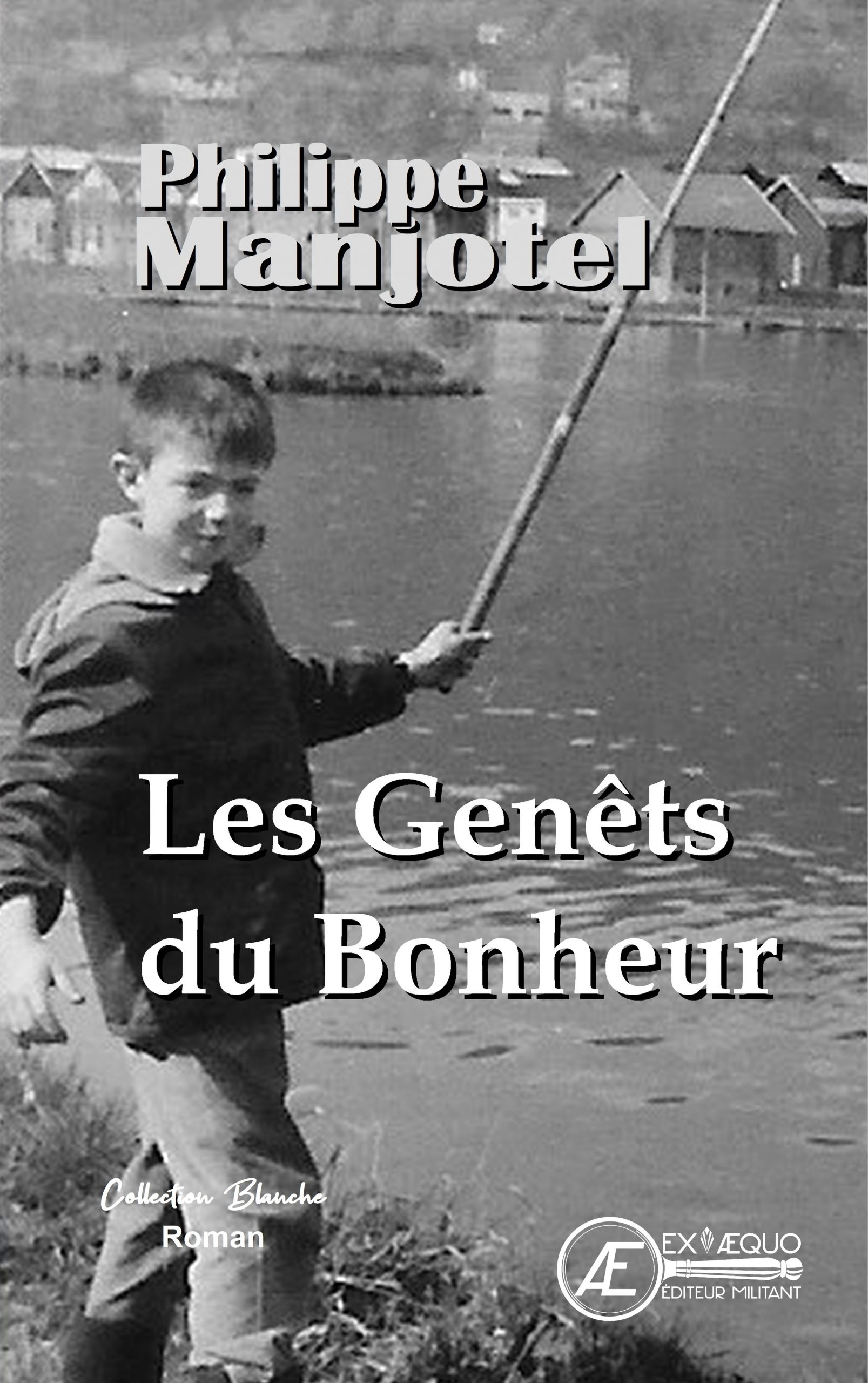 Couverture de Les genêts du bonheur, de Philippe Manjotel