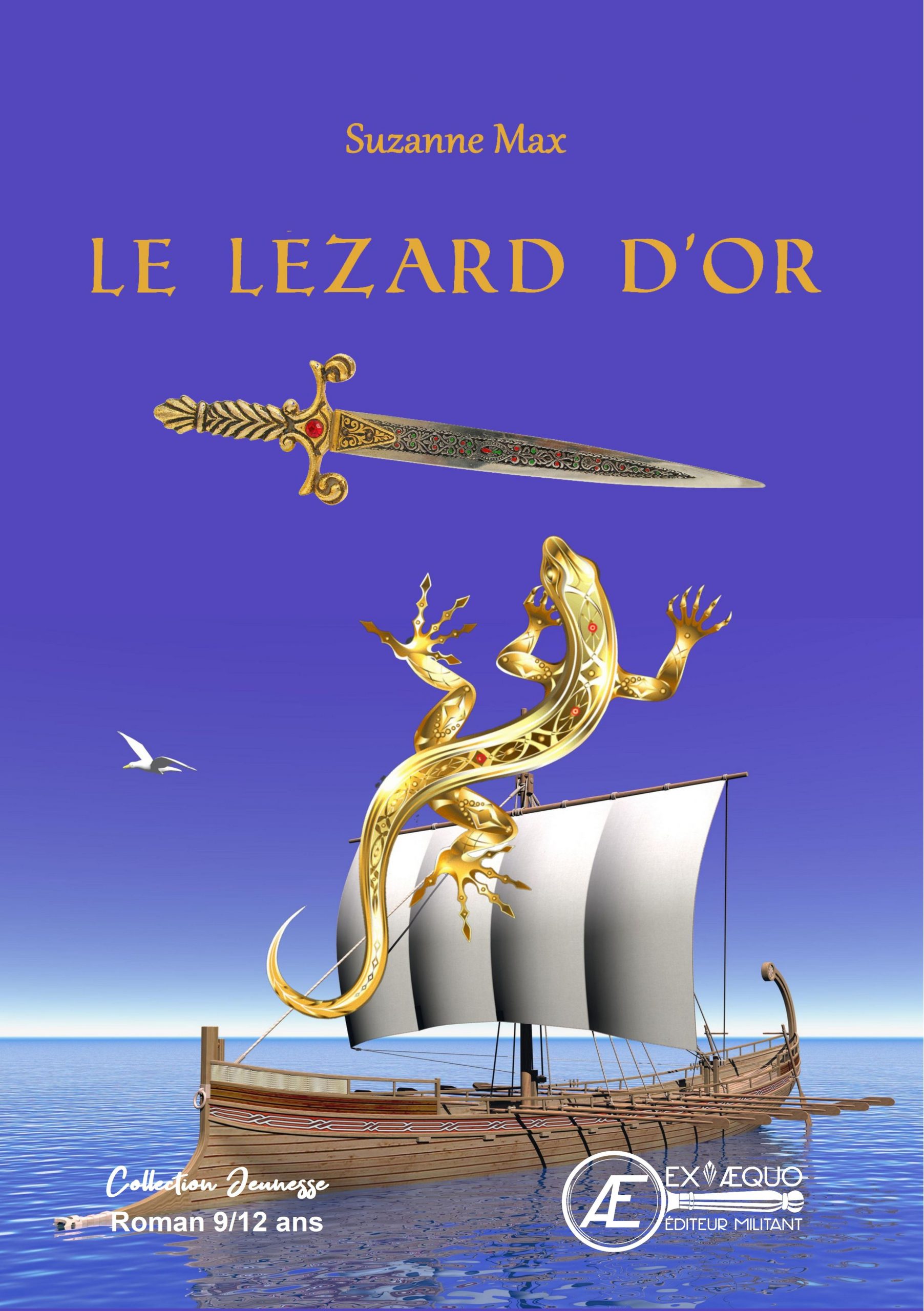 Couverture de Le Lézar d&rsquo;Or, de Suzanne Max