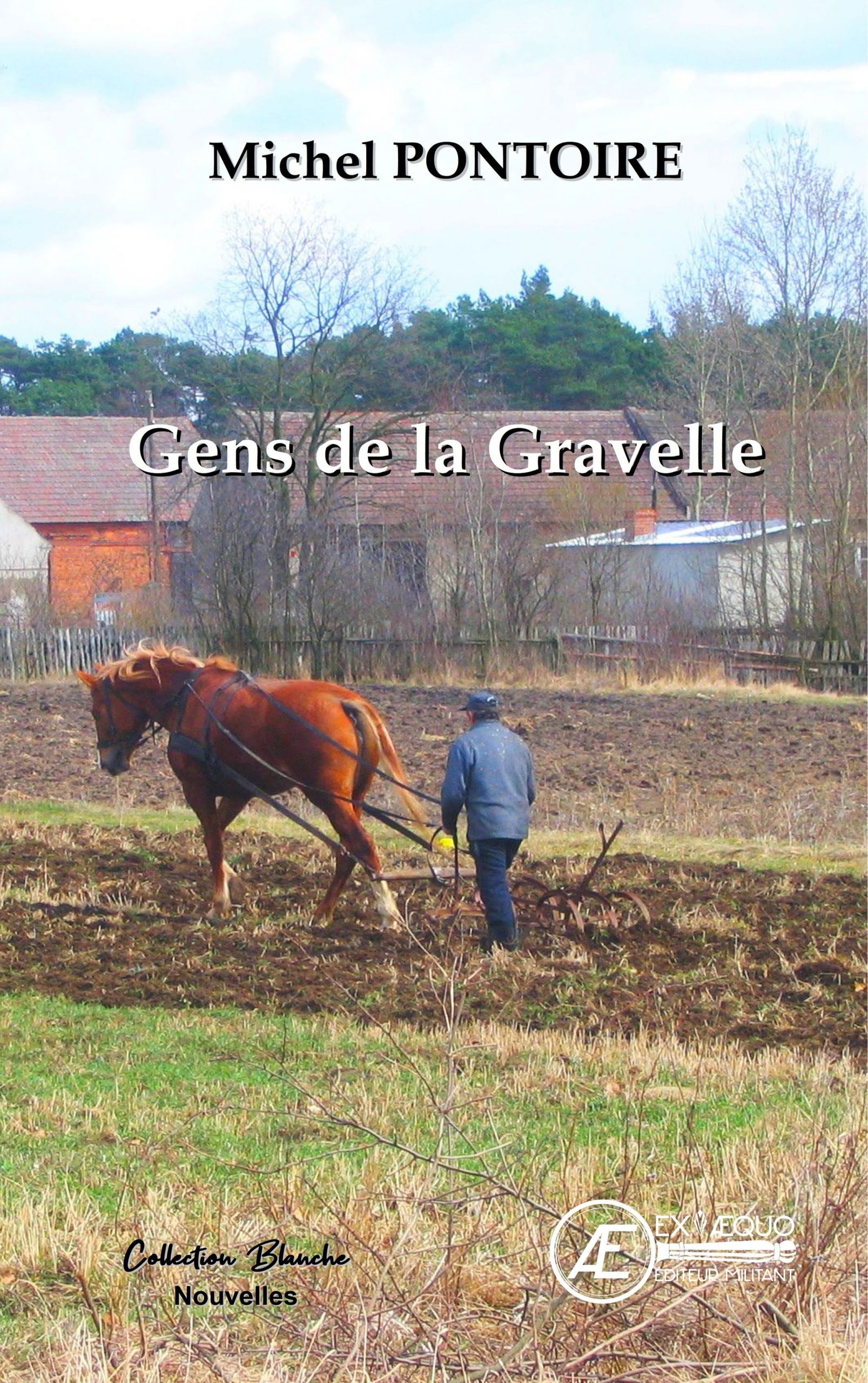 Couverture de Gens de la Gravelle, de Michel Pontoire
