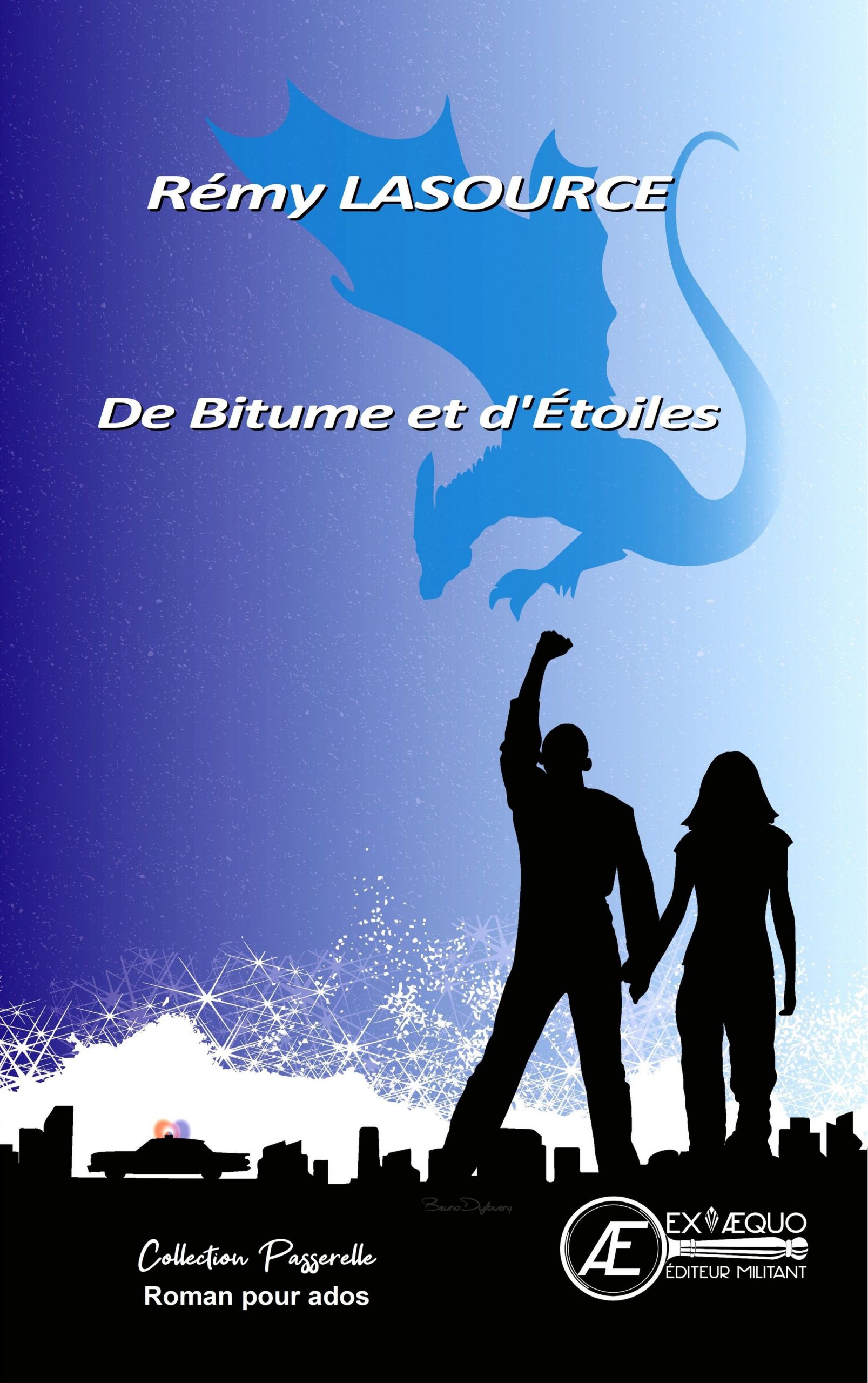 Couverture de De bitume et d&rsquo;étoiles, de Rémy Lasource