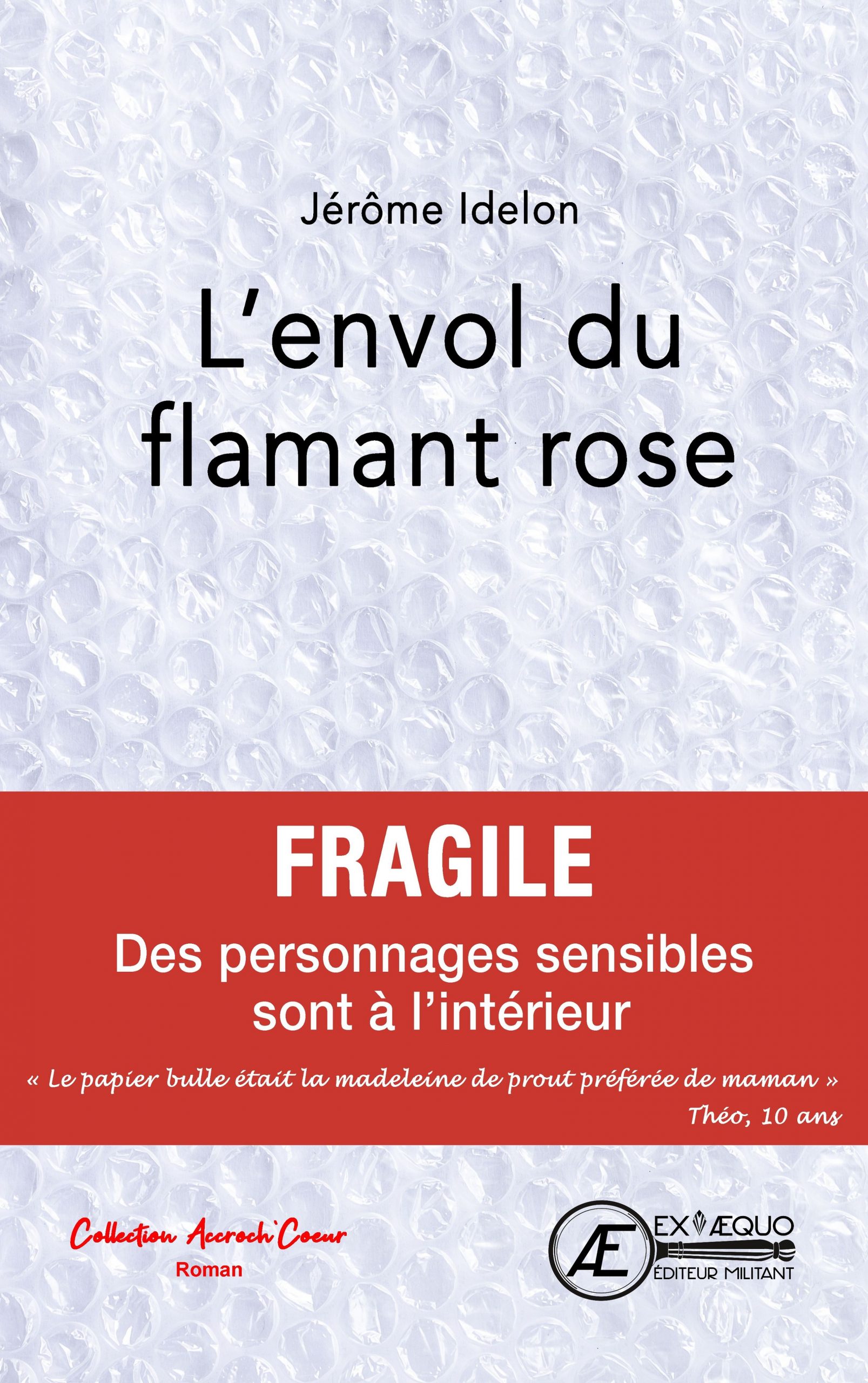 Couverture de L&rsquo;envol du Flamant Rose, de Jérôme Idelon