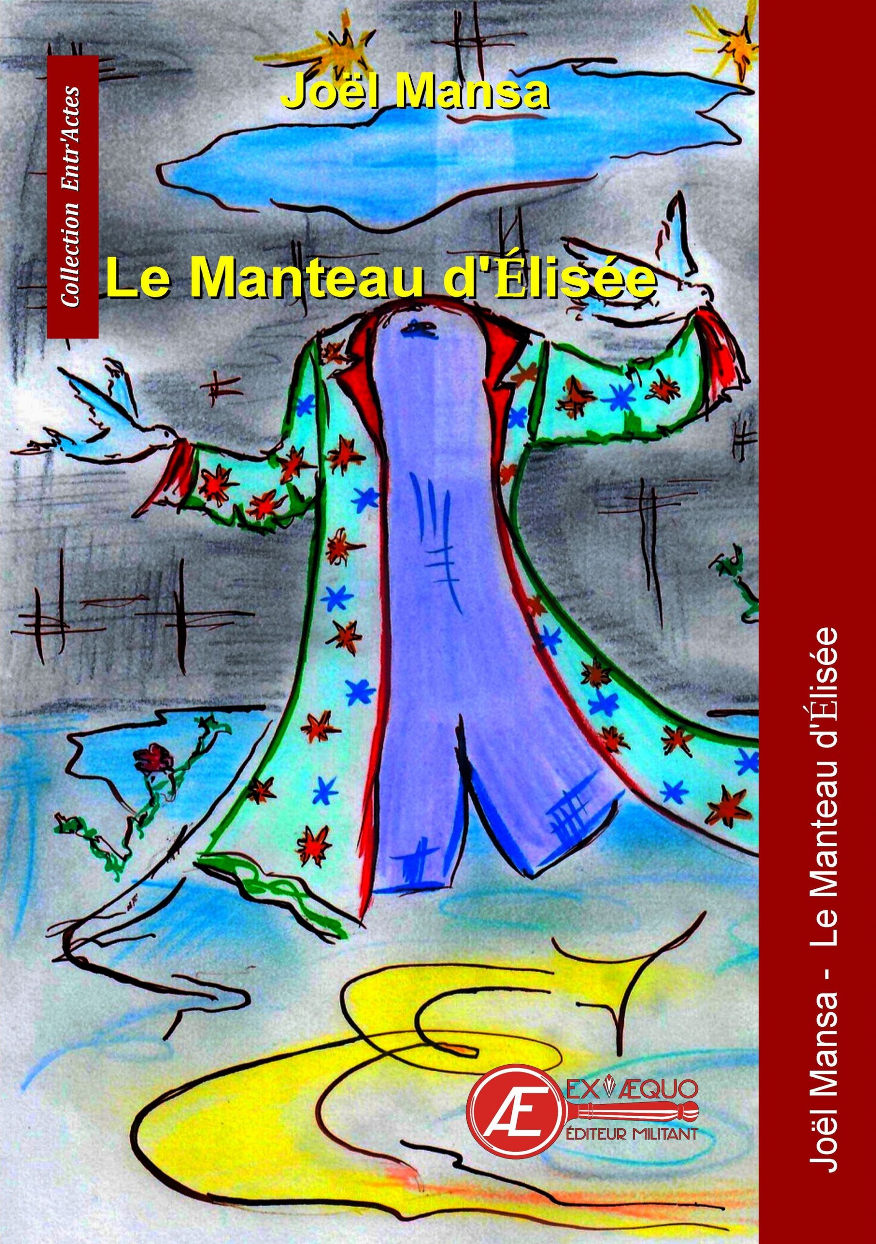 Couverture de Le manteau d&rsquo;Elisée, Joel Mansa