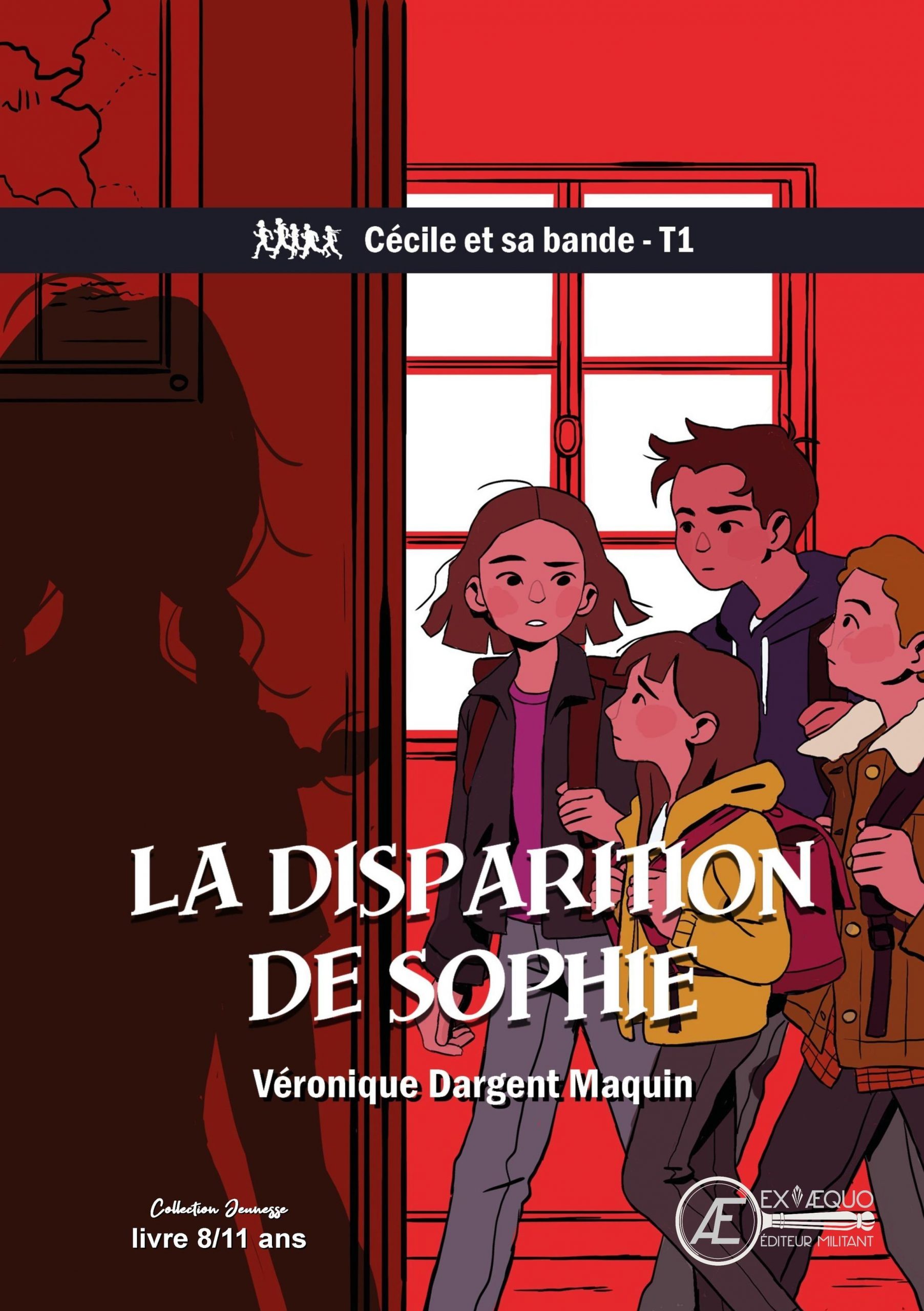 Couverture de La disparition de Sophie – Cécile et sa bande t1, de Véronique Dargent Maquin
