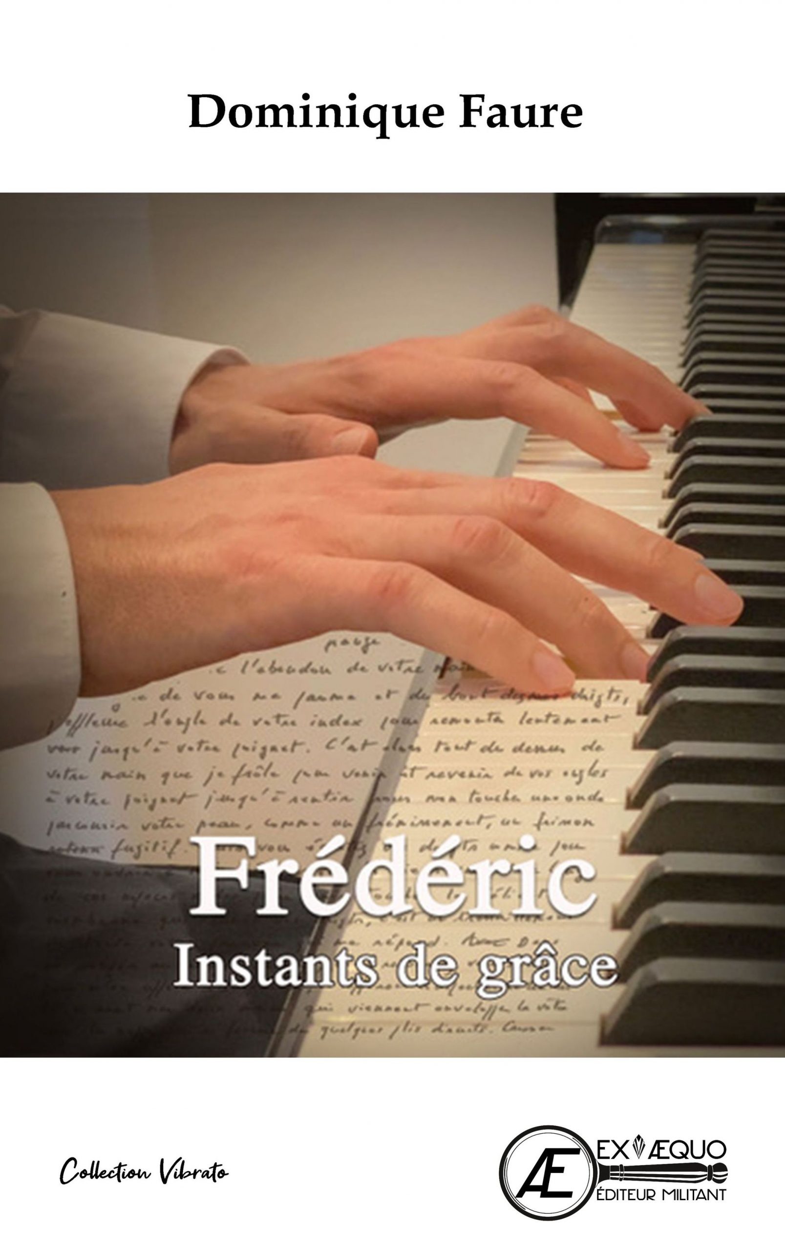 Couverture de Frédéric – instants de gâce, de Dominique Faure