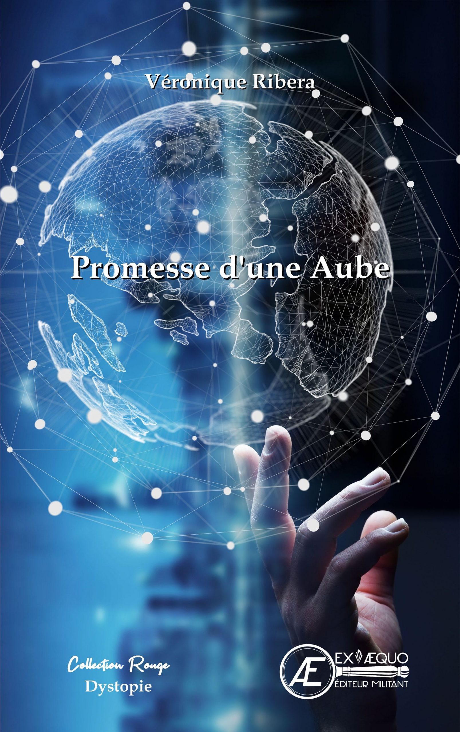 Couverture de Promesse d&rsquo;une aube, de Véronique Ribera