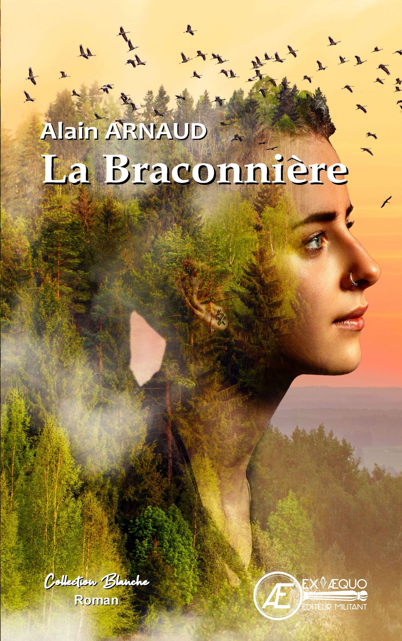 Couverture de La Braconnière, d&rsquo;Alain ARNAUD