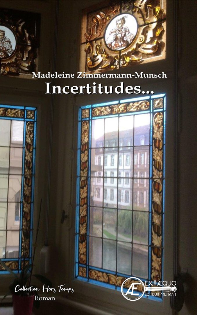 Couverture de Incertitudes, de Madeleine Zimmermann-Munsch