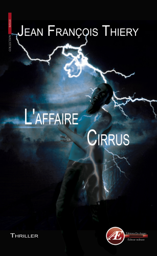 Couverture de L&rsquo;affaire cirrus, de Jean-François Thiery