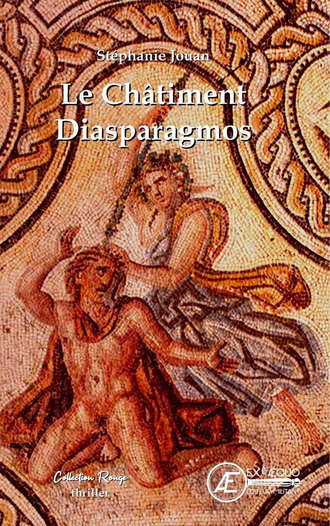 Couverture de Le châtiment – Diasparagmos, de Stéphanie Jouan