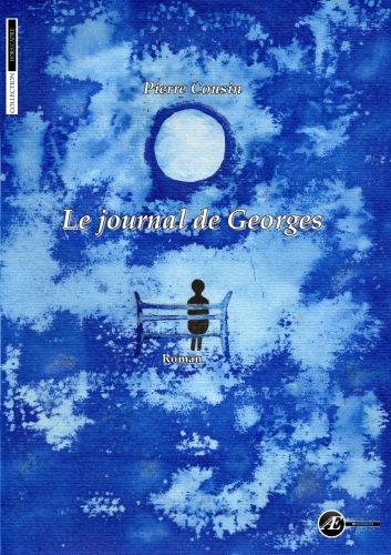 Couverture de Le journal de Georges, de Pierre Cousin