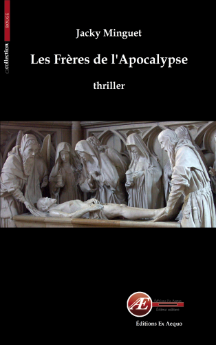 Couverture de Les frères de l&rsquo;apocalypse, de Jacky Minguet