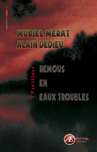 Couverture de Remous en eaux troubles, de Muriel Merat & Alain Dedieu
