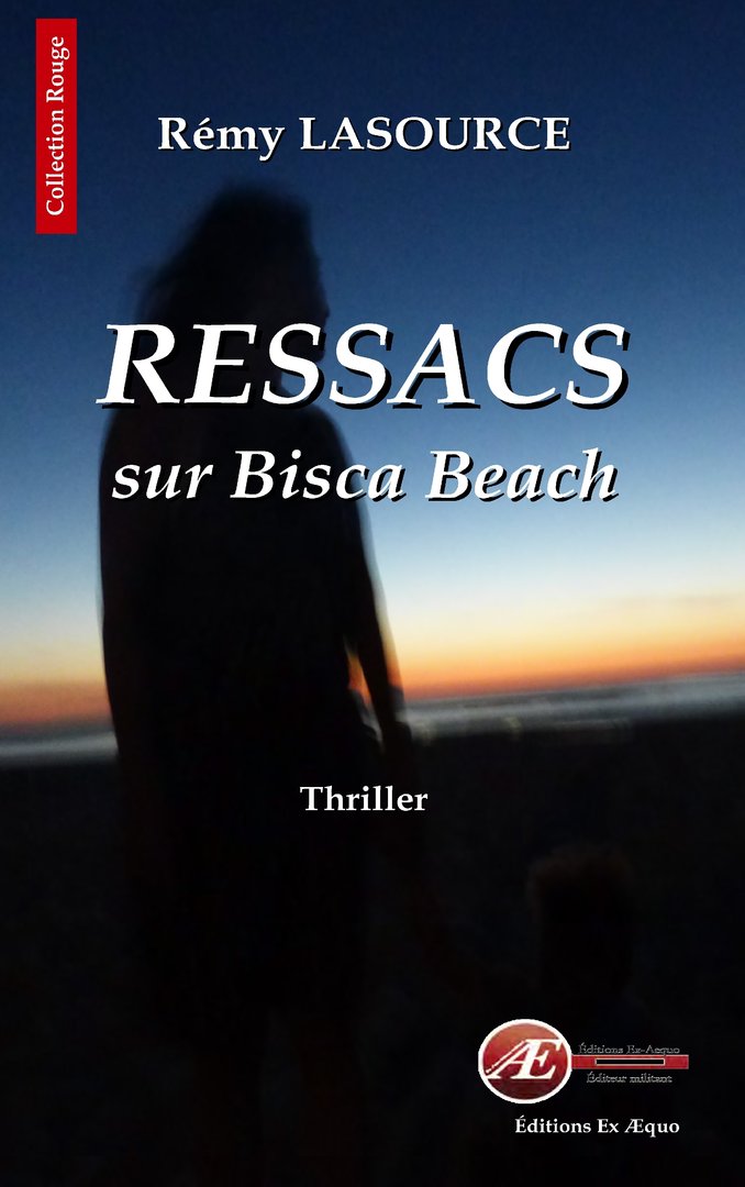 Couverture de Ressacs – Bisca beach, de Rémy Lasource