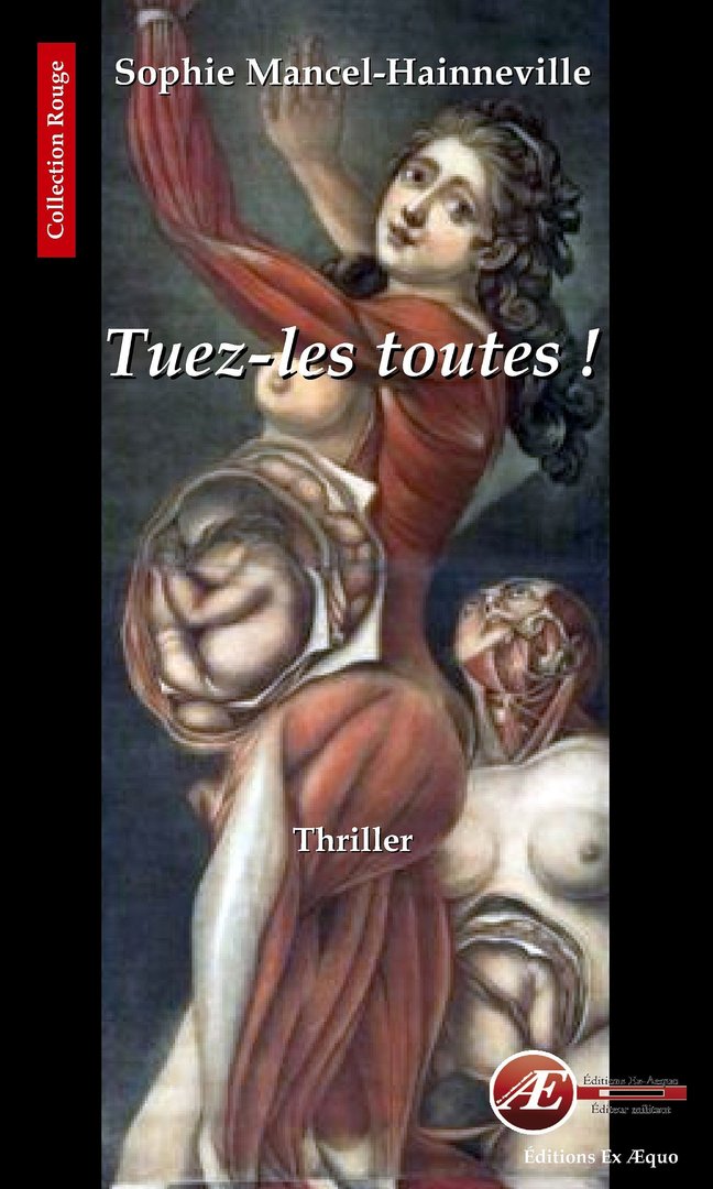 Couverture de Tuez-les toutes !, de Sophie Mancel-Hainneville