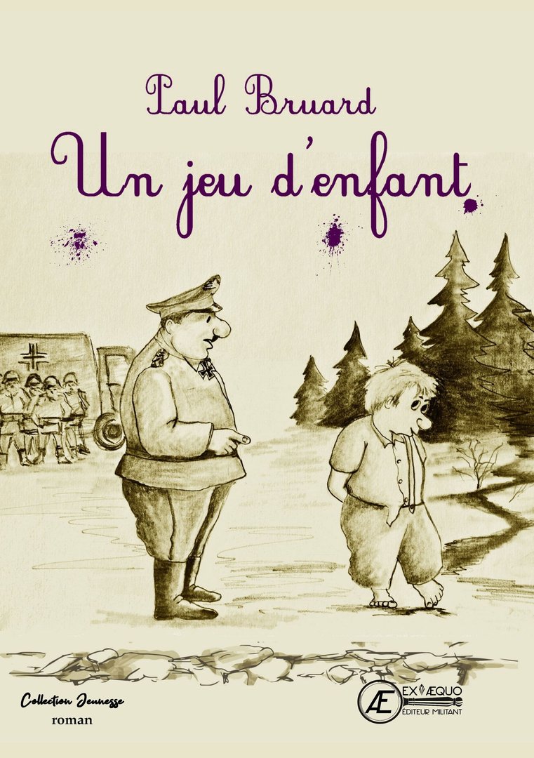 Couverture de Un jeu d&rsquo;enfant, de Paul Bruard