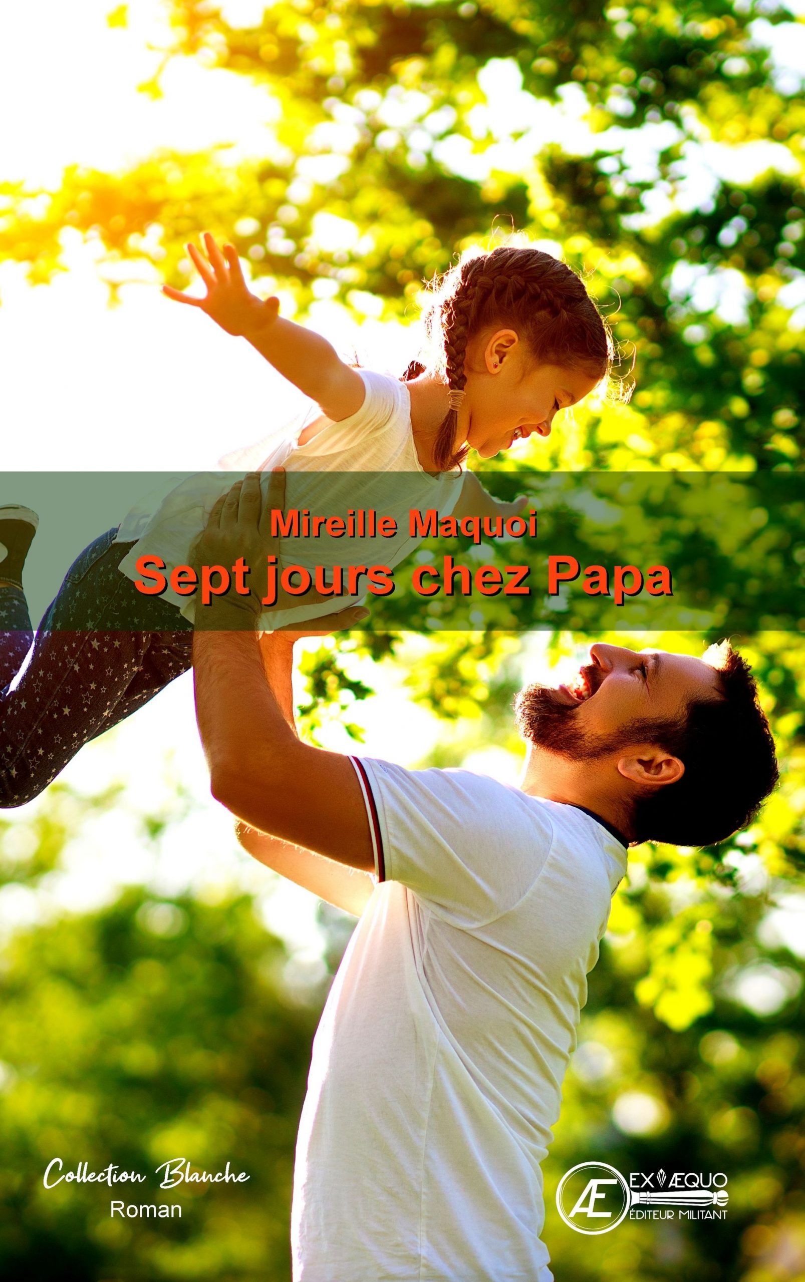 Couverture de Sept jours chez Papa