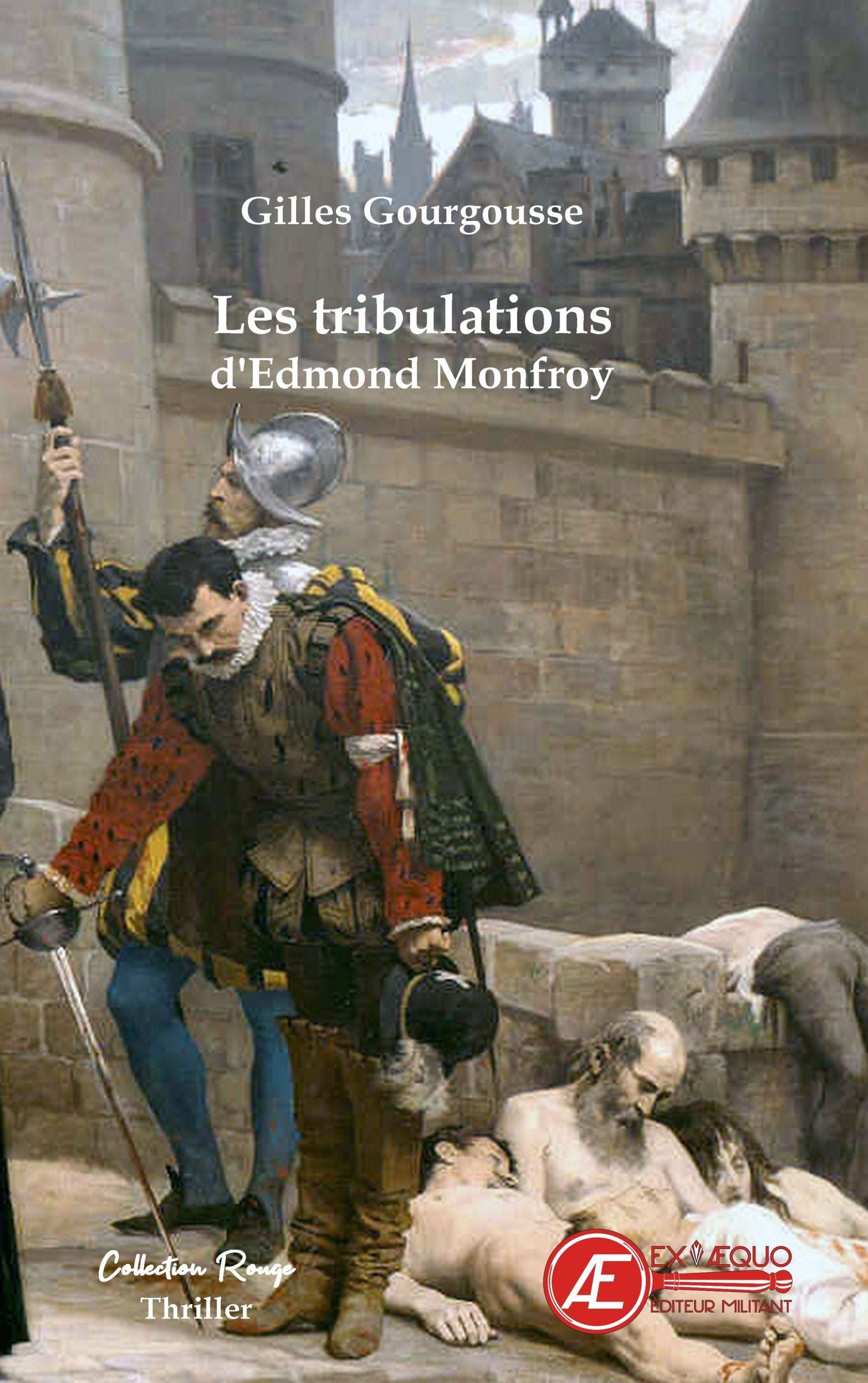 Couverture de Les tribulations d&rsquo;Edmond Monfroy