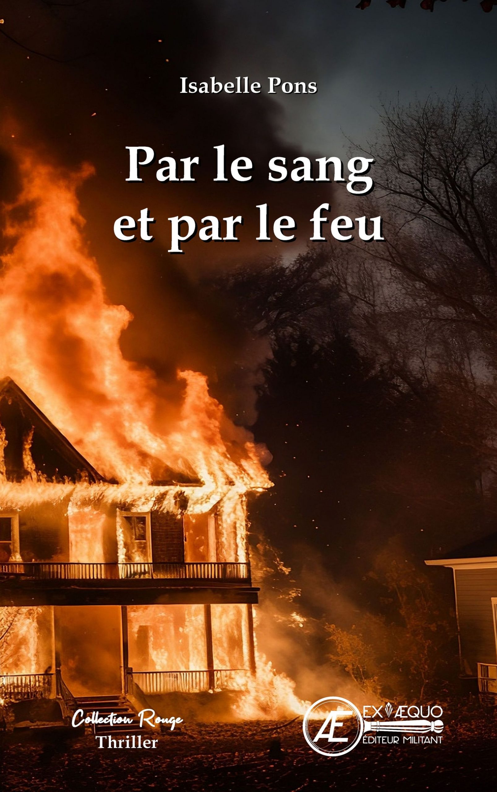 Couverture de Par le sang et par le feu