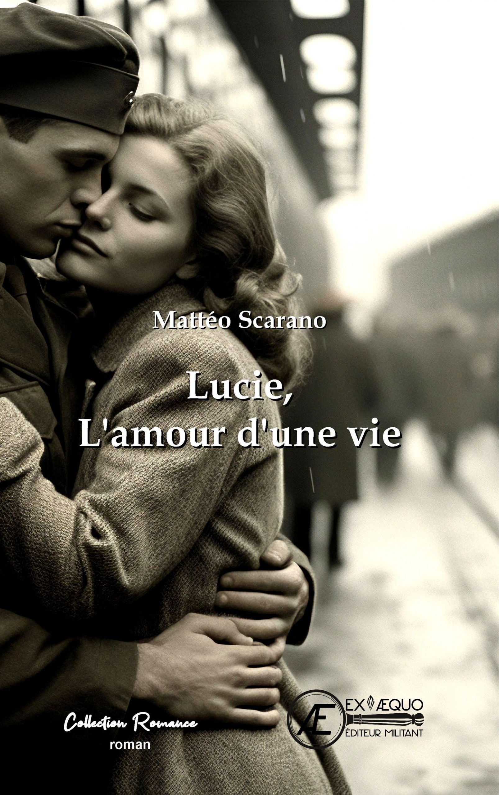Couverture de Lucie, l&rsquo;amour d&rsquo;une vie