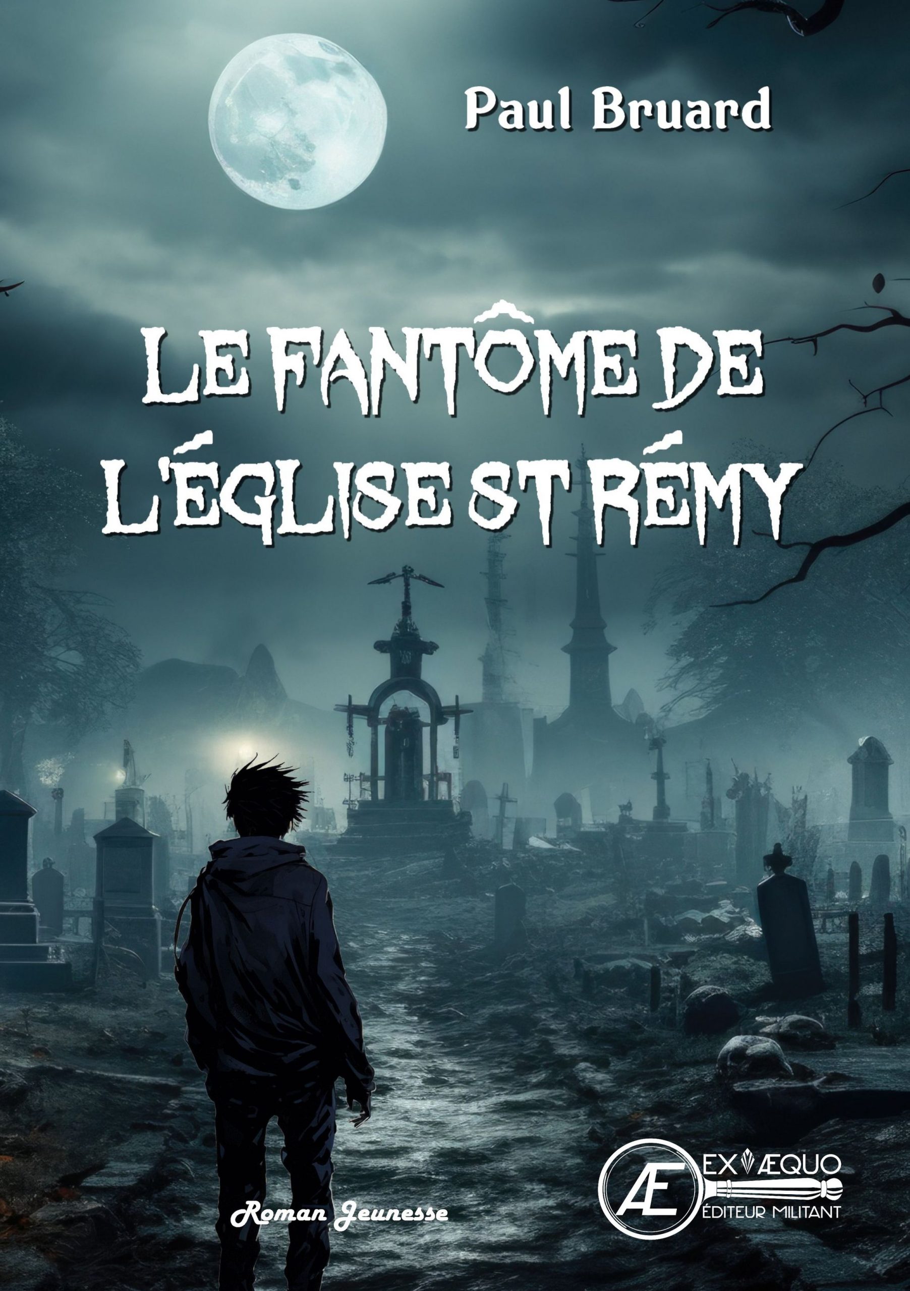 Couverture de Le fantôme de l&rsquo;église St Rémy